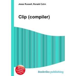  Clip (compiler) Ronald Cohn Jesse Russell Books