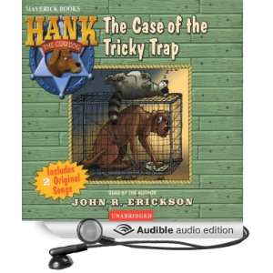 The Case of the Tricky Trap Hank the Cowdog [Unabridged] [Audible 