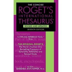 The Concise Rogets International Thesaurus, Revised and Updated, 7th 