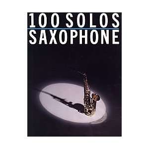  100 Solos   Saxophone Musical Instruments