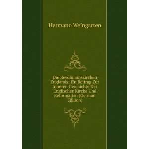  Reformation (German Edition) Hermann Weingarten  Books