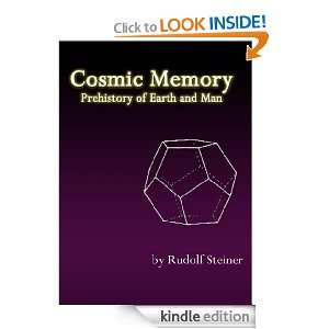 Cosmic Memory Prehistory of Man Rudolf Steiner  Kindle 