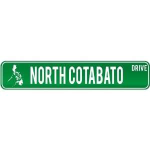  New  North Cotabato Drive   Sign / Signs  Philippines 