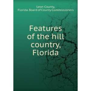   , Florida Florida. Board of County Commissioners Leon County Books