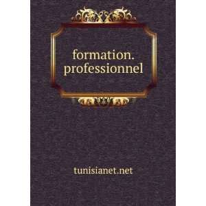  formation.professionnel tunisianet.net Books