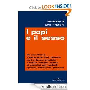 papi e il sesso (Inchieste) (Italian Edition) Eric Frattini, S 