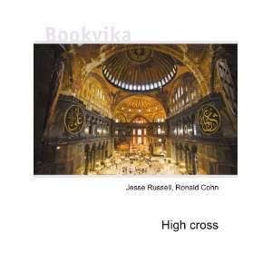  High cross Ronald Cohn Jesse Russell Books