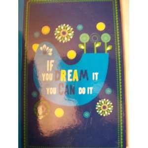  Journal ~ If You Dream it You Can Do It Toys & Games