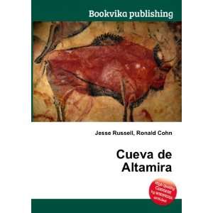  Cueva de Altamira Ronald Cohn Jesse Russell Books