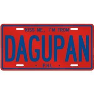  NEW  KISS ME , I AM FROM DAGUPAN  PHILIPPINES LICENSE 