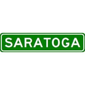  SARATOGA City Limit Sign   High Quality Aluminum Sports 
