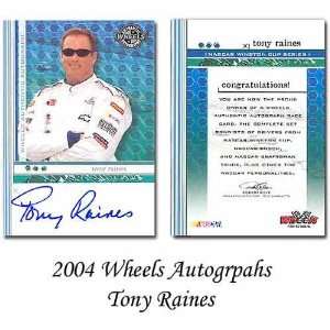 Wheels Autograph 04 Tony Raines Trading Card  Sports 
