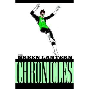  The Green Lantern Chronicles Vol. 1 [Paperback] John 