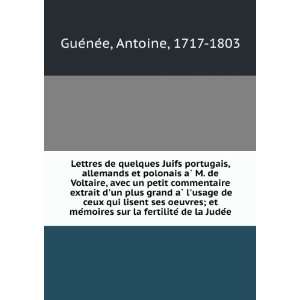   Antoine , 1717 1803, LAbbÃ© GuenÃ©e Antoine GuÃ©nÃ©e  Books