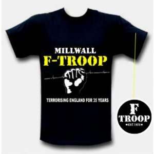  Millwall F Troop T Shirt