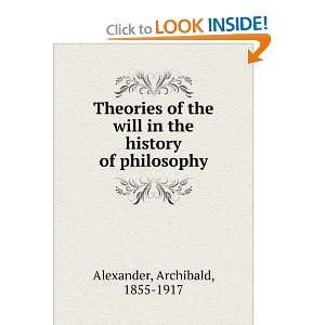  Theories of the will in the history of philosophy 