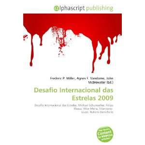  Desafio Internacional das Estrelas 2009 (9786132690388 