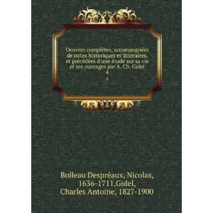    1711,Gidel, Charles Antoine, 1827 1900 Boileau DesprÃ©aux Books