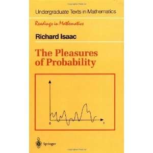 The Pleasures of Probability (Undergraduate Texts in 