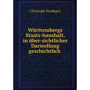   Darstellung geschichtlich . Christoph Herdegen  Books
