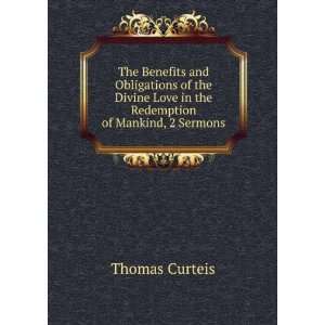   Love in the Redemption of Mankind, 2 Sermons Thomas Curteis Books
