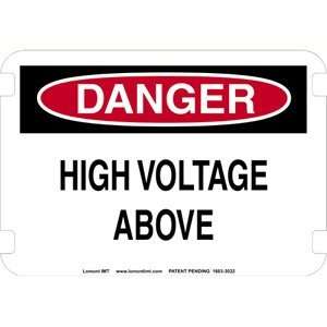 10 x 7 Standard Danger Signs  High Voltage Above  