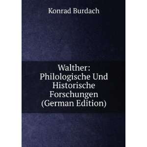  Walther Philologische Und Historische Forschungen (German 