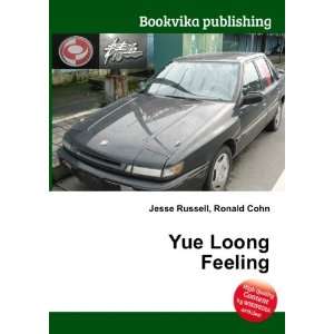  Yue Loong Feeling Ronald Cohn Jesse Russell Books