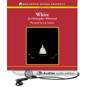   (Audible Audio Edition) Christopher Whitcomb, L.J. Ganser Books