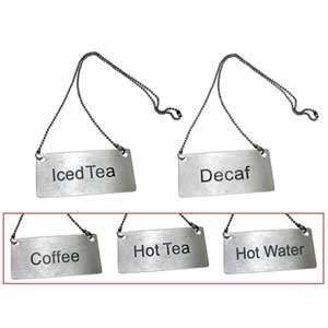  Beverage Chain Sign, Stainless Steel   Hot Tea