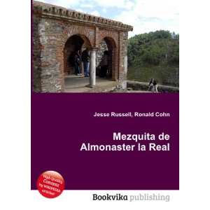  Mezquita de Almonaster la Real Ronald Cohn Jesse Russell 