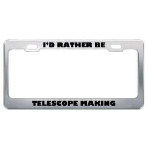   Be Telescope Making Metal License Plate Frame Tag Holder Automotive