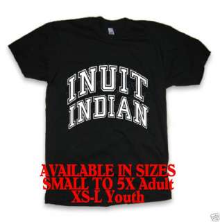 INUIT INDIAN Native American apparel clothing t shirt  