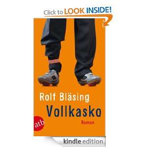 Vollkasko Roman (German Edition) Rolf Bläsing  Kindle 
