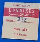 Vintage Longines 23Z watch stem tube NOS Swiss part
