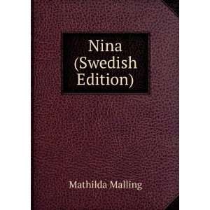  Nina (Swedish Edition) Mathilda Malling Books