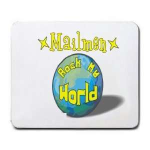  Mailmen Rock My World Mousepad