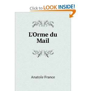  LOrme du Mail Anatole France Books