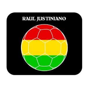  Raul Justiniano (Bolivia) Soccer Mouse Pad Everything 