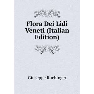  Flora Dei Lidi Veneti (Italian Edition) Giuseppe 