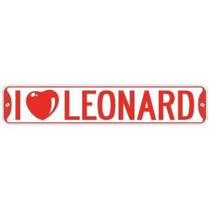   I LOVE LEONARD  STREET SIGN