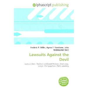  Lawsuits Against the Devil (9786134032162) Books