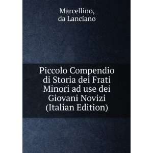   dei Giovani Novizi (Italian Edition) da Lanciano Marcellino Books