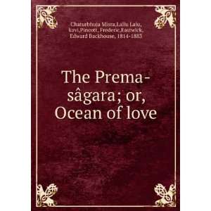  The Prema sÃ¢gara; or, Ocean of love Lallu Lalu, kavi 