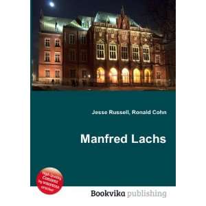 Manfred Lachs Ronald Cohn Jesse Russell  Books