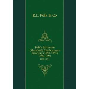  Polks Baltimore (Maryland) City business directory (1890 