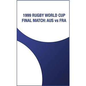  Australia vs France 1999 Rugby WC Final Video Sports 