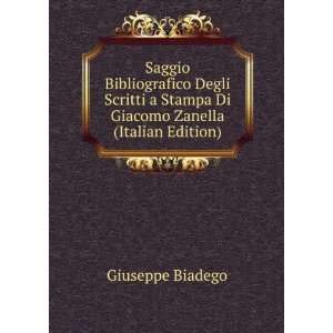   Stampa Di Giacomo Zanella (Italian Edition) Giuseppe Biadego Books