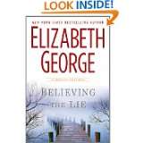 Believing the Lie (Inspector Lynley Mystery, Book 17) by Elizabeth 