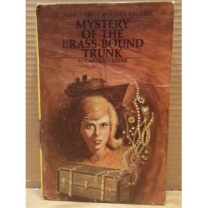  Mystery of the Brass Bound Trunk (Nancy Drew #17) Carolyn 